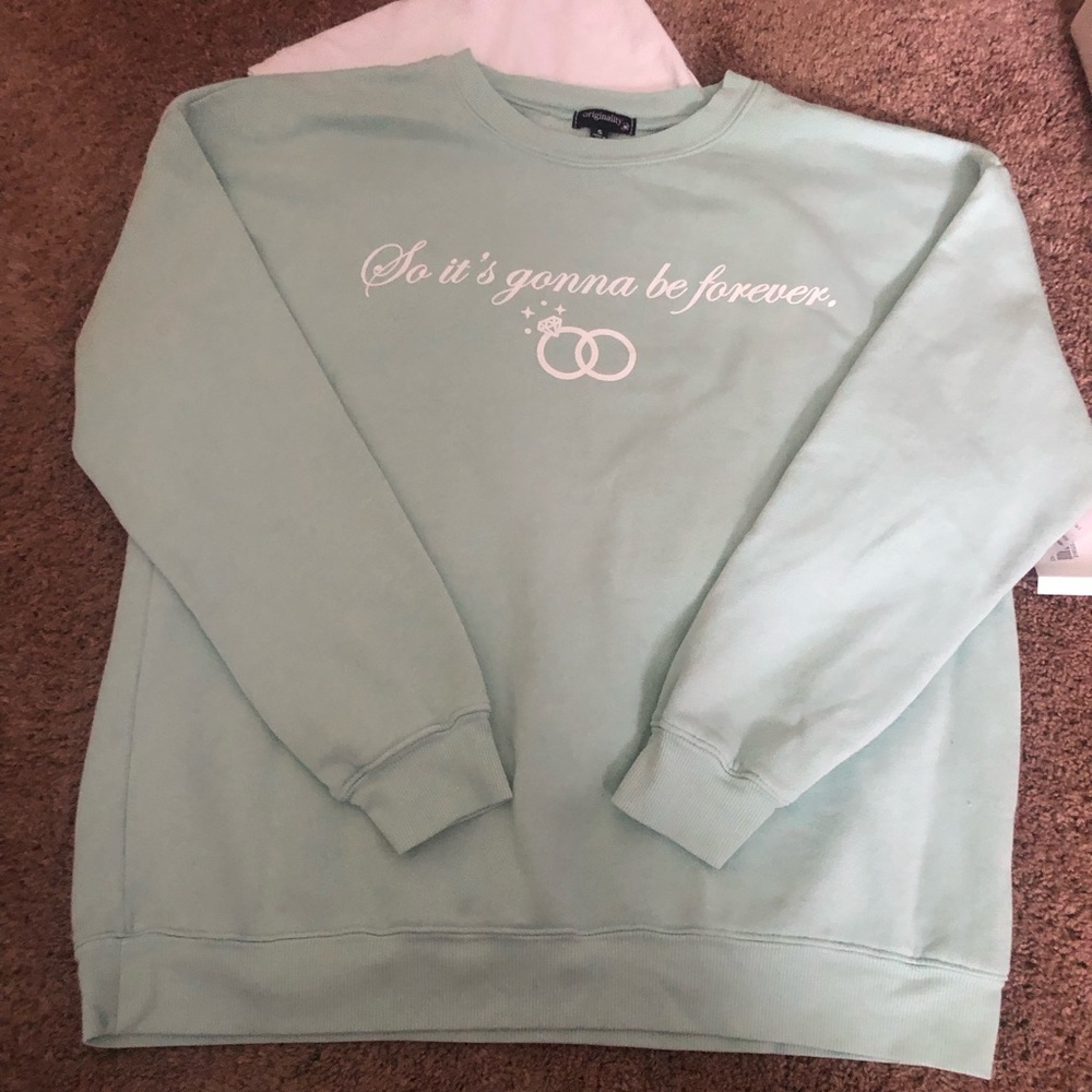 Mint Green Oversized Crewneck Sweatshirt - So It's Gonna Be Forever